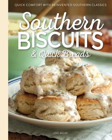 SOUTHERN BISCUITS & QUICK BREADS COOKBOOK