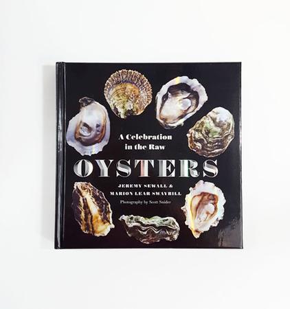 OYSTERS: A CELEBRATION IN THE RAW